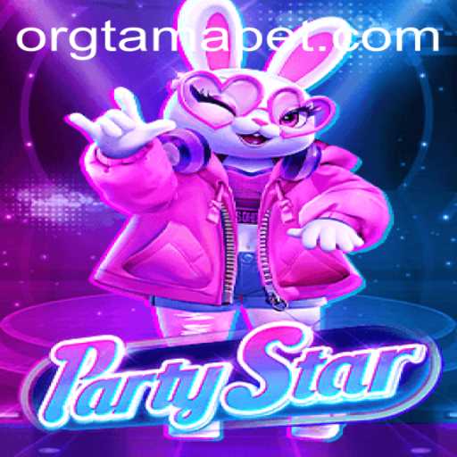 Exploring the Exciting World of PartyStar and the Fascinating Role of Tamabet